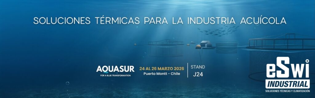 ESWI Industrial estará presente en AquaSur 2026: soluciones térmicas para una operación más eficiente